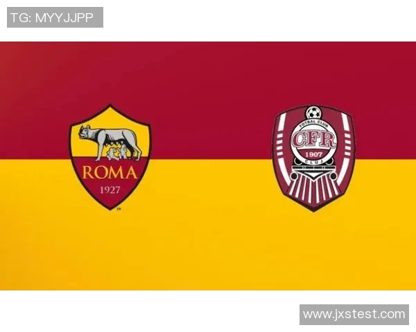 佛罗伦萨与罗马对决分析及比赛前瞻策略探讨