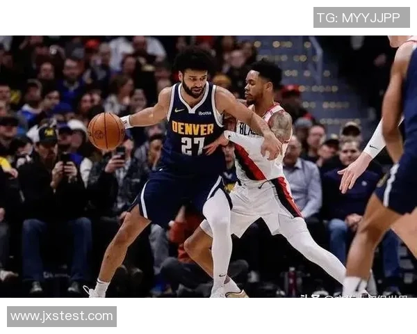 掘金与开拓者的精彩对决竞猜分析与预测分享