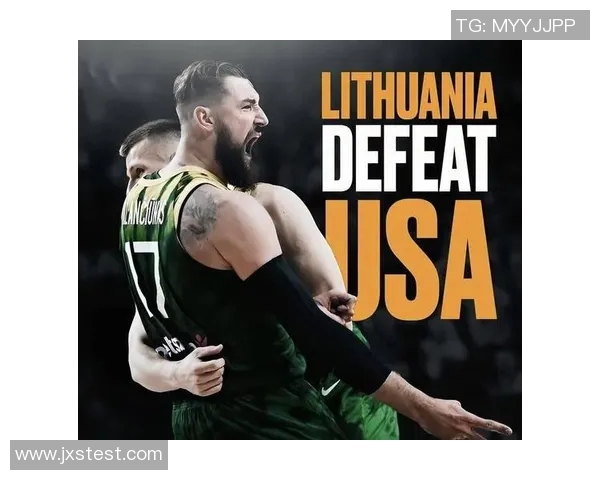 中国与立陶宛篮球对决精彩录像回放分析与精彩瞬间回顾