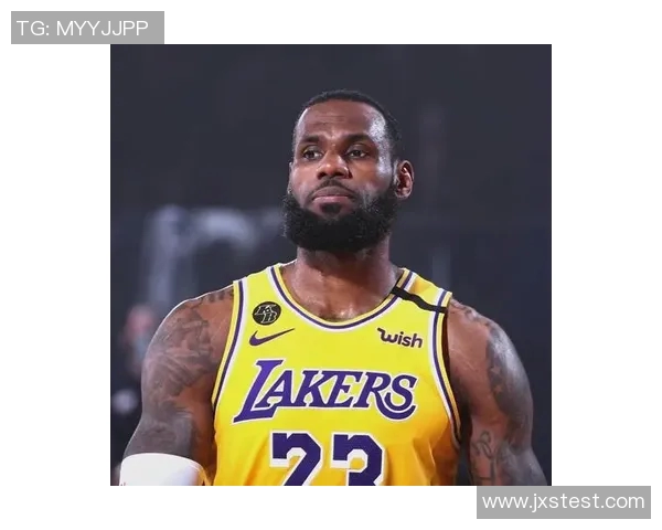 勒布朗詹姆斯如何在NBA历史中书写自己的传奇篇章